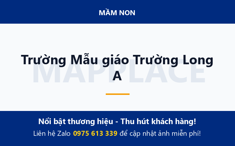Trường Mẫu giáo Trường Long A