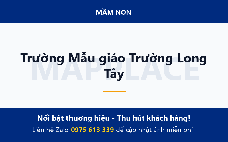 Trường Mẫu giáo Trường Long Tây
