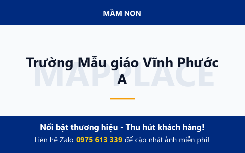 Trường Mẫu giáo Vĩnh Phước A