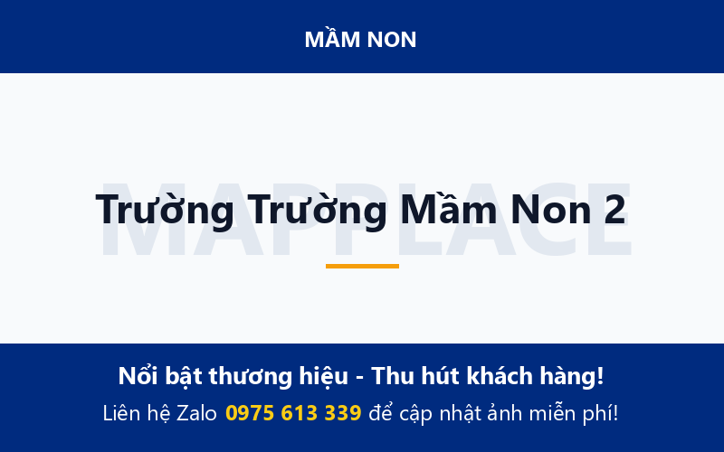 Trường Trường Mầm Non 2