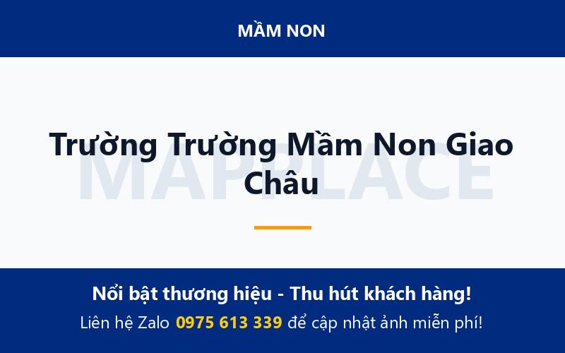 Trường Trường Mầm Non Giao Châu