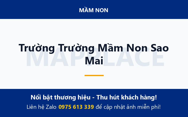 Trường Trường Mầm Non Sao Mai
