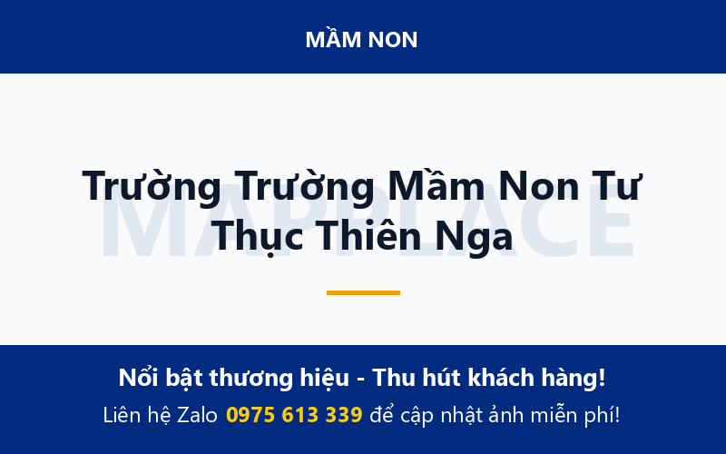 Trường Trường Mầm Non Tư Thục Thiên Nga