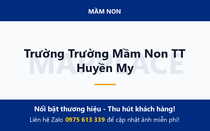 Trường Trường Mầm Non TT Huyền My