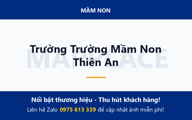 Trường Trường Mầm Non Thiên An