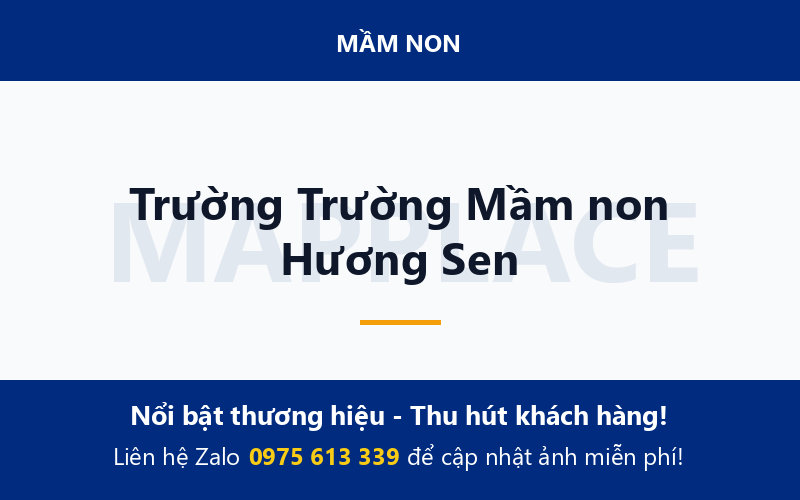 Trường Trường Mầm non Hương Sen