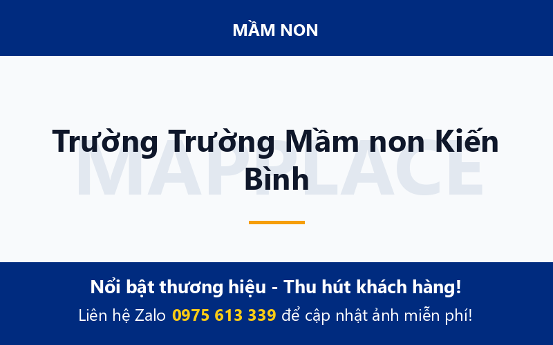 Trường Trường Mầm non Kiến Bình