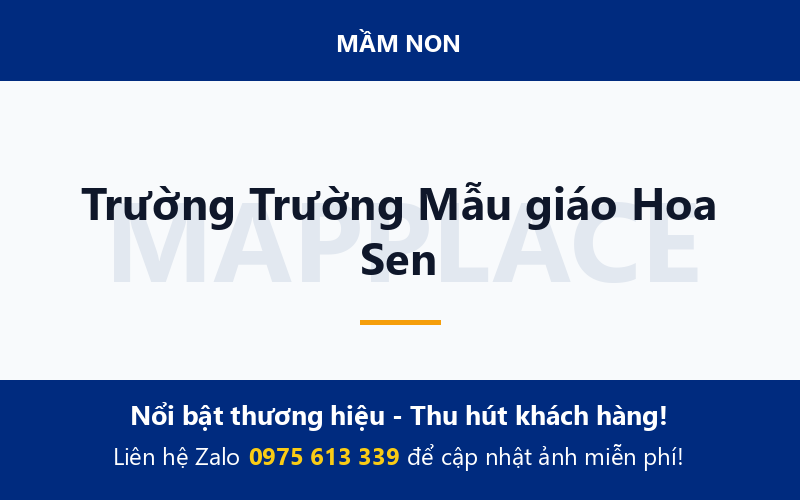 Trường Trường Mẫu giáo Hoa Sen