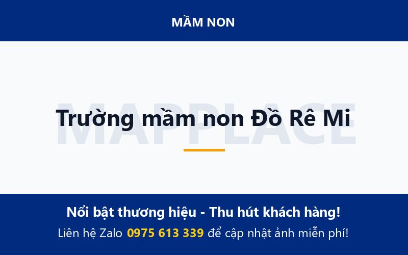 Trường mầm non Đồ Rê Mi