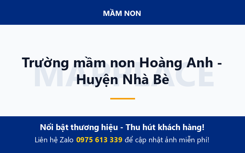 Trường mầm non Hoàng Anh - Huyện Nhà Bè