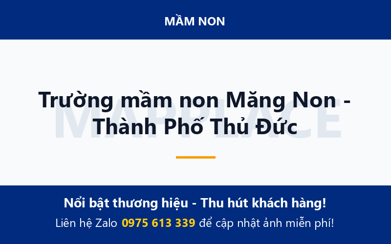 Trường mầm non Măng Non - Thành Phố Thủ Đức