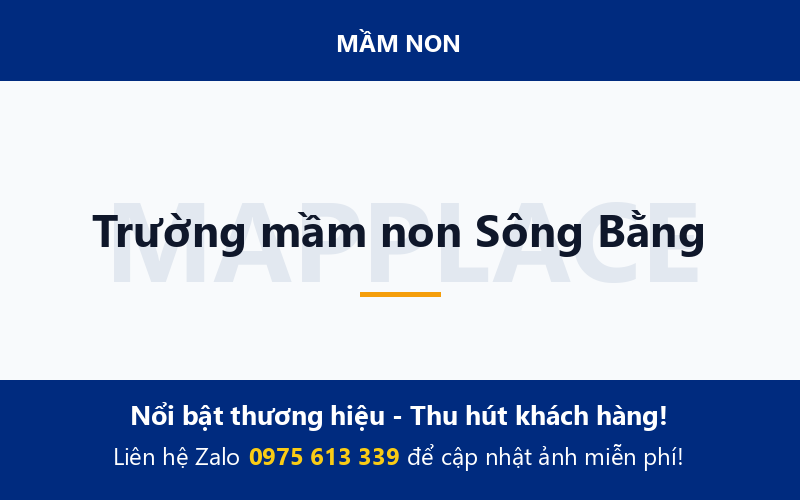 Trường mầm non Sông Bằng