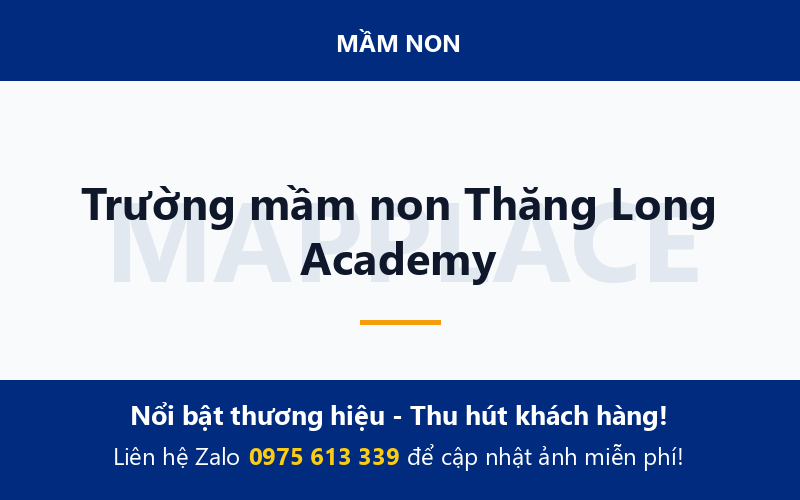 Trường mầm non Thăng Long Academy