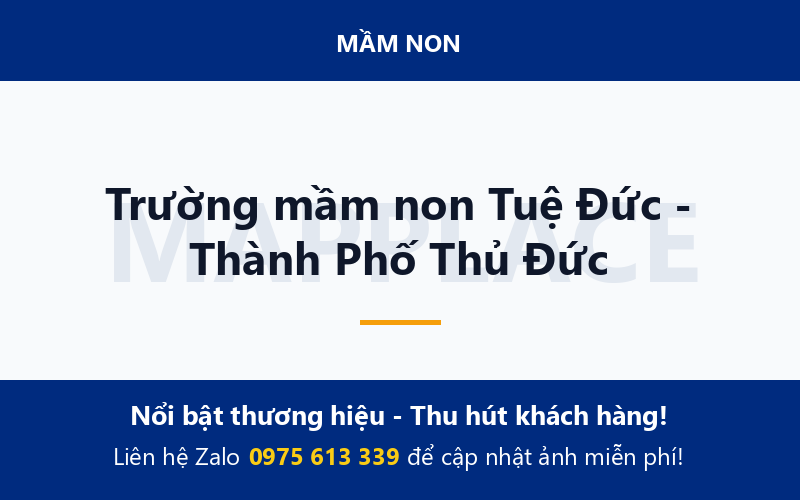 Trường mầm non Tuệ Đức - Thành Phố Thủ Đức