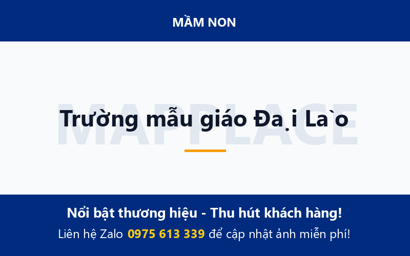 Trường mẫu giáo Đại Lào
