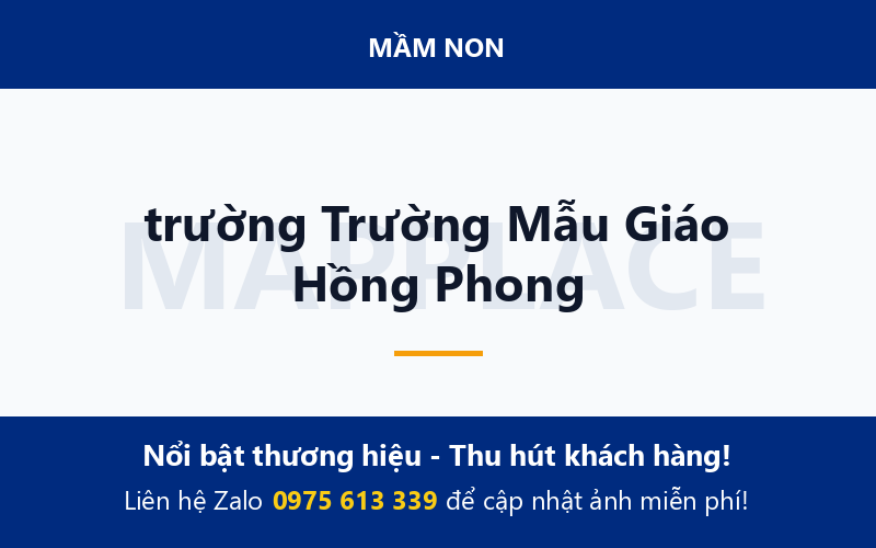 trường Trường Mẫu Giáo Hồng Phong
