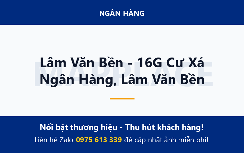 Lâm Văn Bền - 16G Cư Xá Ngân Hàng, Lâm Văn Bền