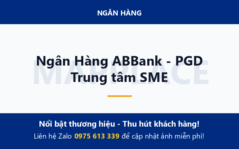 Ngân Hàng ABBank - PGD Trung tâm SME
