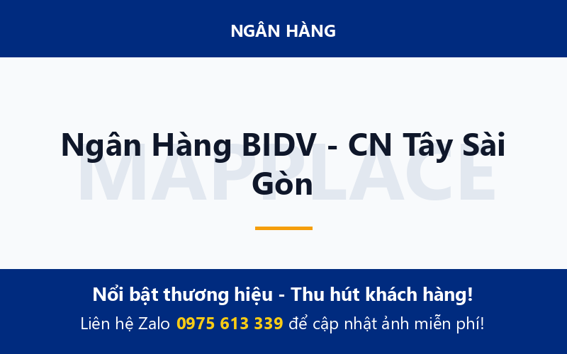 Ngân Hàng BIDV - CN Tây Sài Gòn