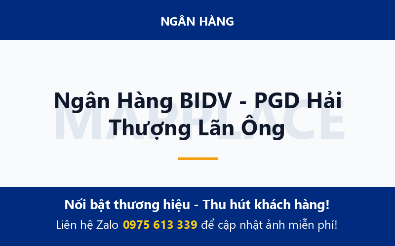 Ngân Hàng BIDV - PGD Hải Thượng Lãn Ông
