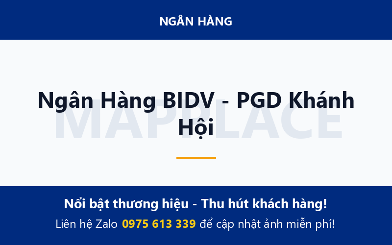 Ngân Hàng BIDV - PGD Khánh Hội