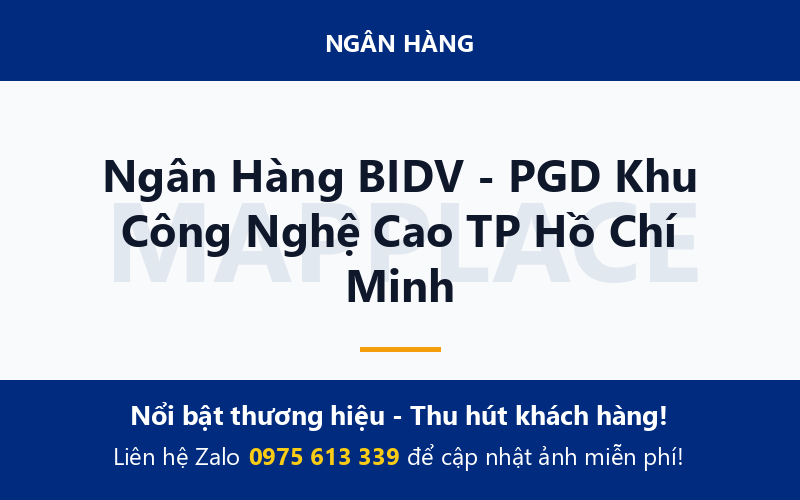 Ngân Hàng BIDV - PGD Khu Công Nghệ Cao TP Hồ Chí Minh