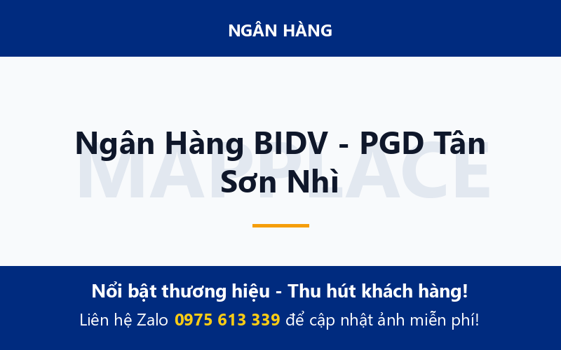 Ngân Hàng BIDV - PGD Tân Sơn Nhì