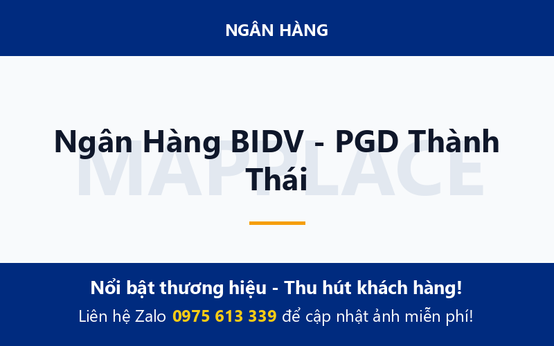 Ngân Hàng BIDV - PGD Thành Thái