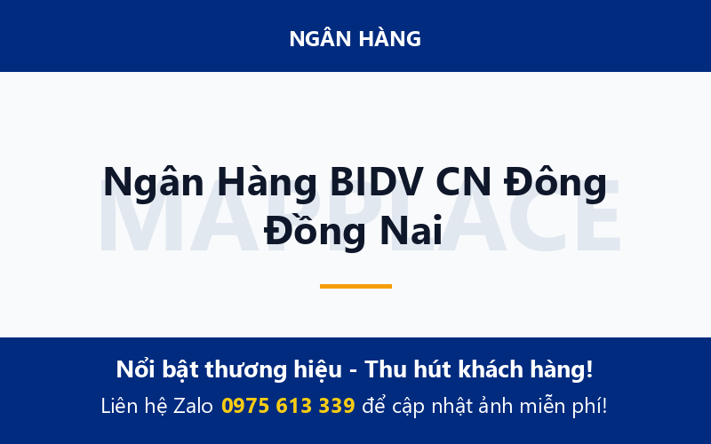 Ngân Hàng BIDV CN Đông Đồng Nai