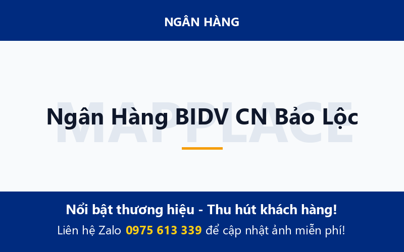 Ngân Hàng BIDV CN Bảo Lộc