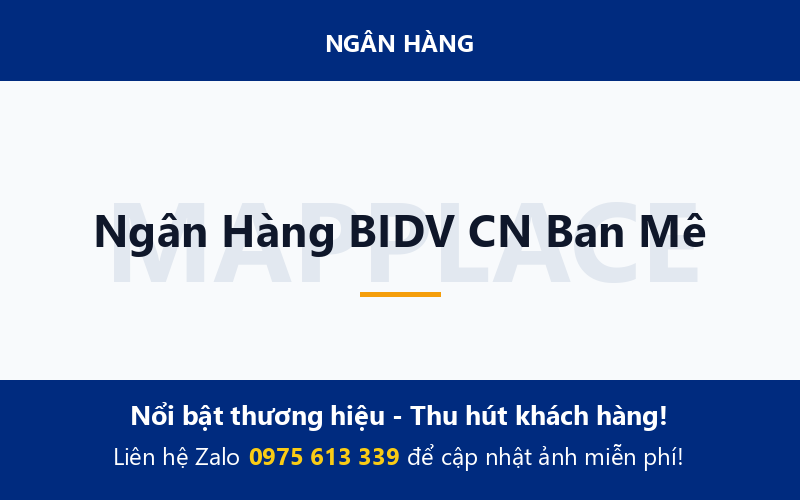 Ngân Hàng BIDV CN Ban Mê
