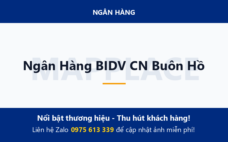 Ngân Hàng BIDV CN Buôn Hồ