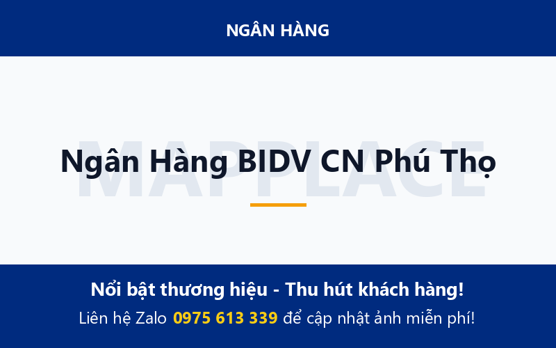 Ngân Hàng BIDV CN Phú Thọ