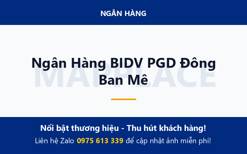 Ngân Hàng BIDV PGD Đông Ban Mê