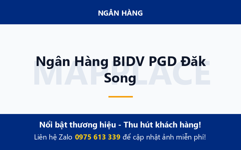 Ngân Hàng BIDV PGD Đăk Song