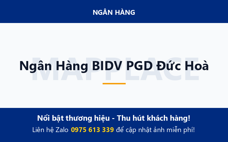 Ngân Hàng BIDV PGD Đức Hoà