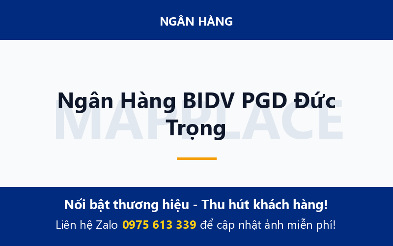 Ngân Hàng BIDV PGD Đức Trọng