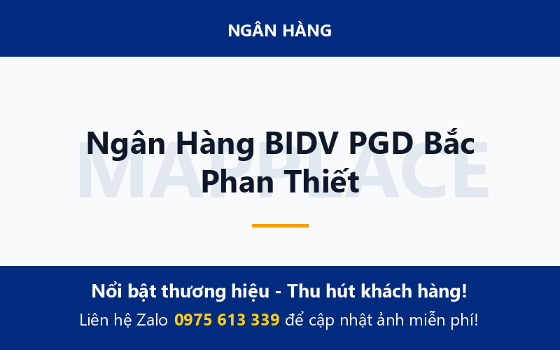 Ngân Hàng BIDV PGD Bắc Phan Thiết