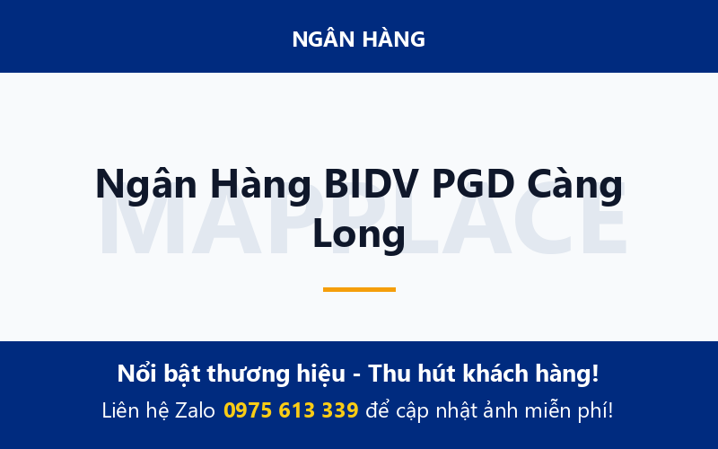 Ngân Hàng BIDV PGD Càng Long