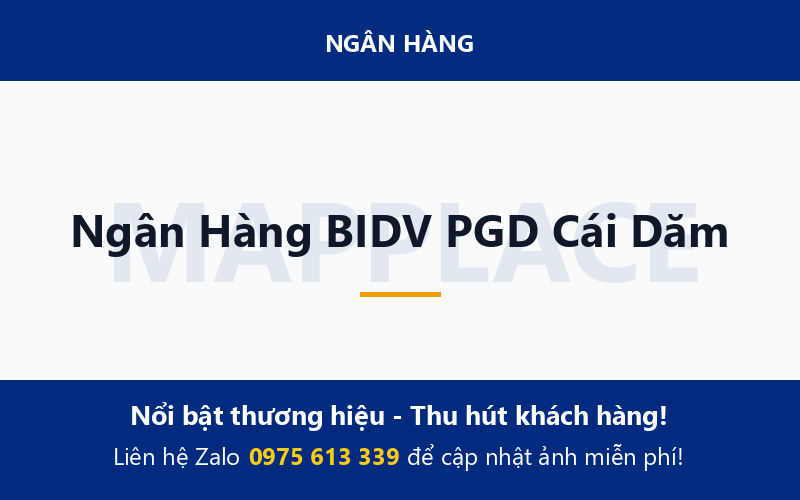 Ngân Hàng BIDV PGD Cái Dăm