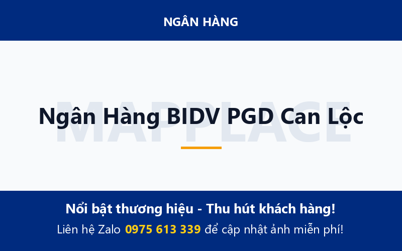 Ngân Hàng BIDV PGD Can Lộc