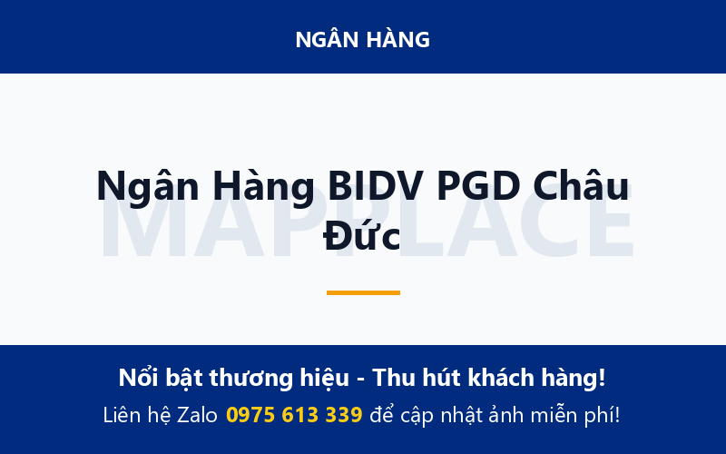 Ngân Hàng BIDV PGD Châu Đức