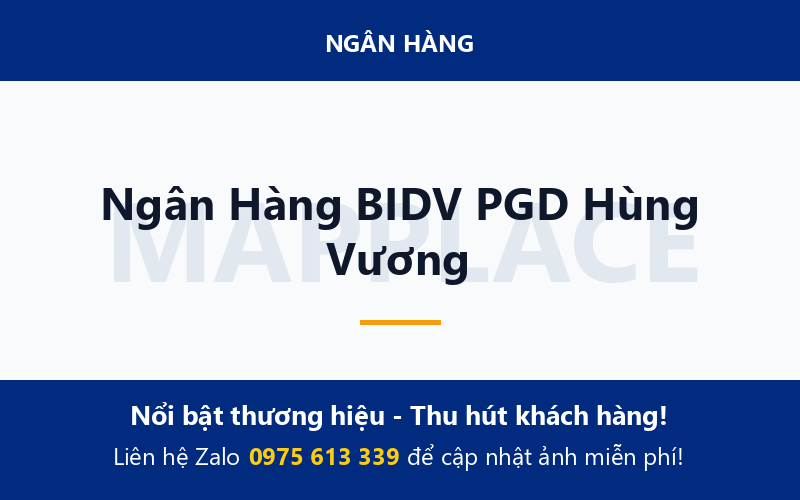 Ngân Hàng BIDV PGD Hùng Vương