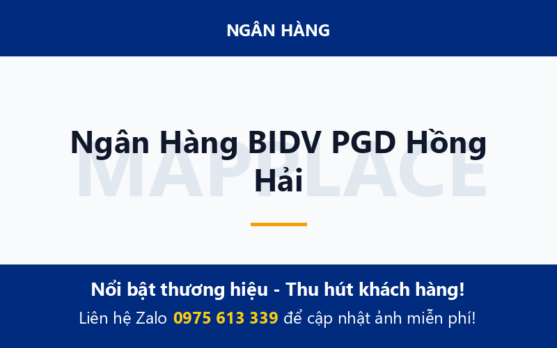 Ngân Hàng BIDV PGD Hồng Hải
