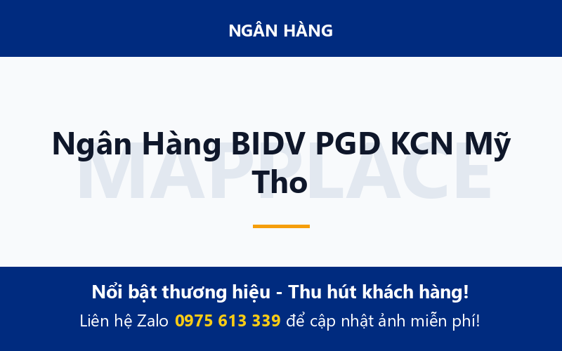 Ngân Hàng BIDV PGD KCN Mỹ Tho