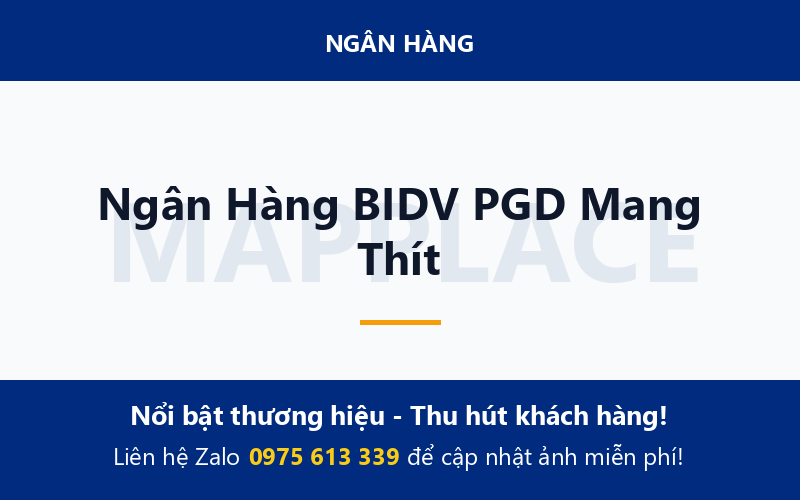 Ngân Hàng BIDV PGD Mang Thít