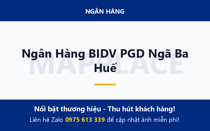 Ngân Hàng BIDV PGD Ngã Ba Huế