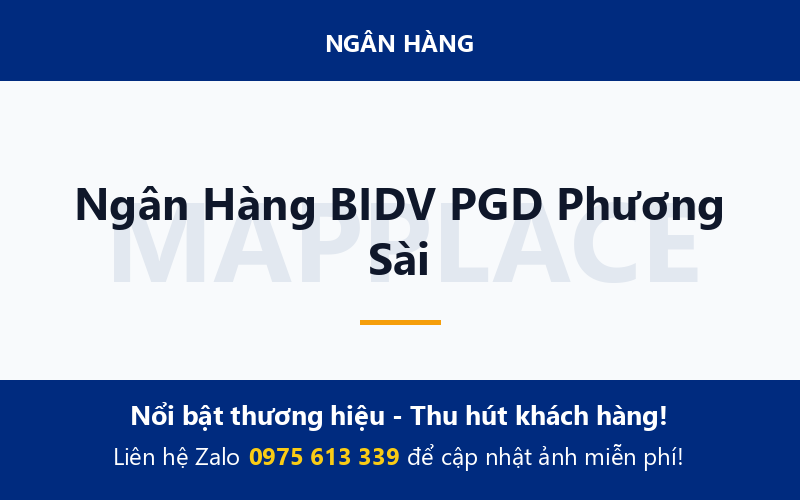 Ngân Hàng BIDV PGD Phương Sài