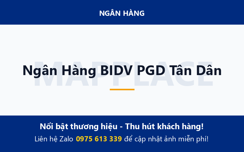 Ngân Hàng BIDV PGD Tân Dân