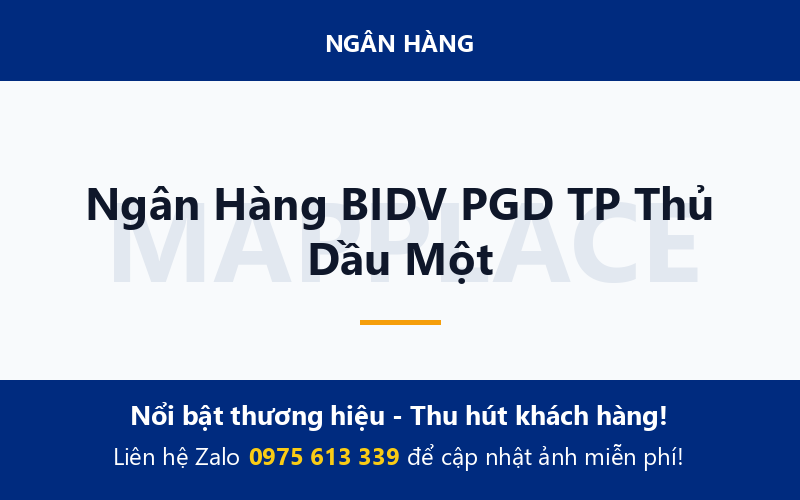 Ngân Hàng BIDV PGD TP Thủ Dầu Một